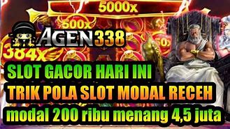 Slot Gacor Hari Ini Modal Receh 200 Ribu Perhari